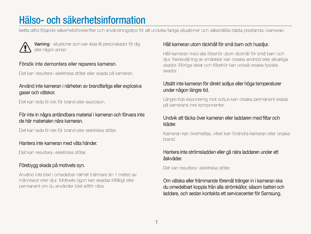 Samsung EC-ES90ZZBPRE2, EC-ES90ZZBPUE2 manual Hälso- och säkerhetsinformation, Försök inte demontera eller reparera kameran 