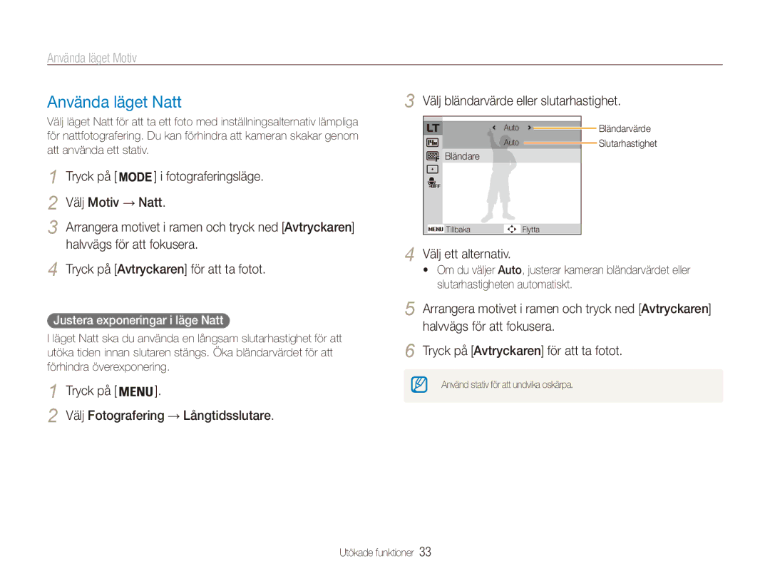 Samsung EC-ES90ZZBPRE2 manual Använda läget Natt, Tryck på Fotograferingsläge Välj Motiv → Natt, Välj ett alternativ 