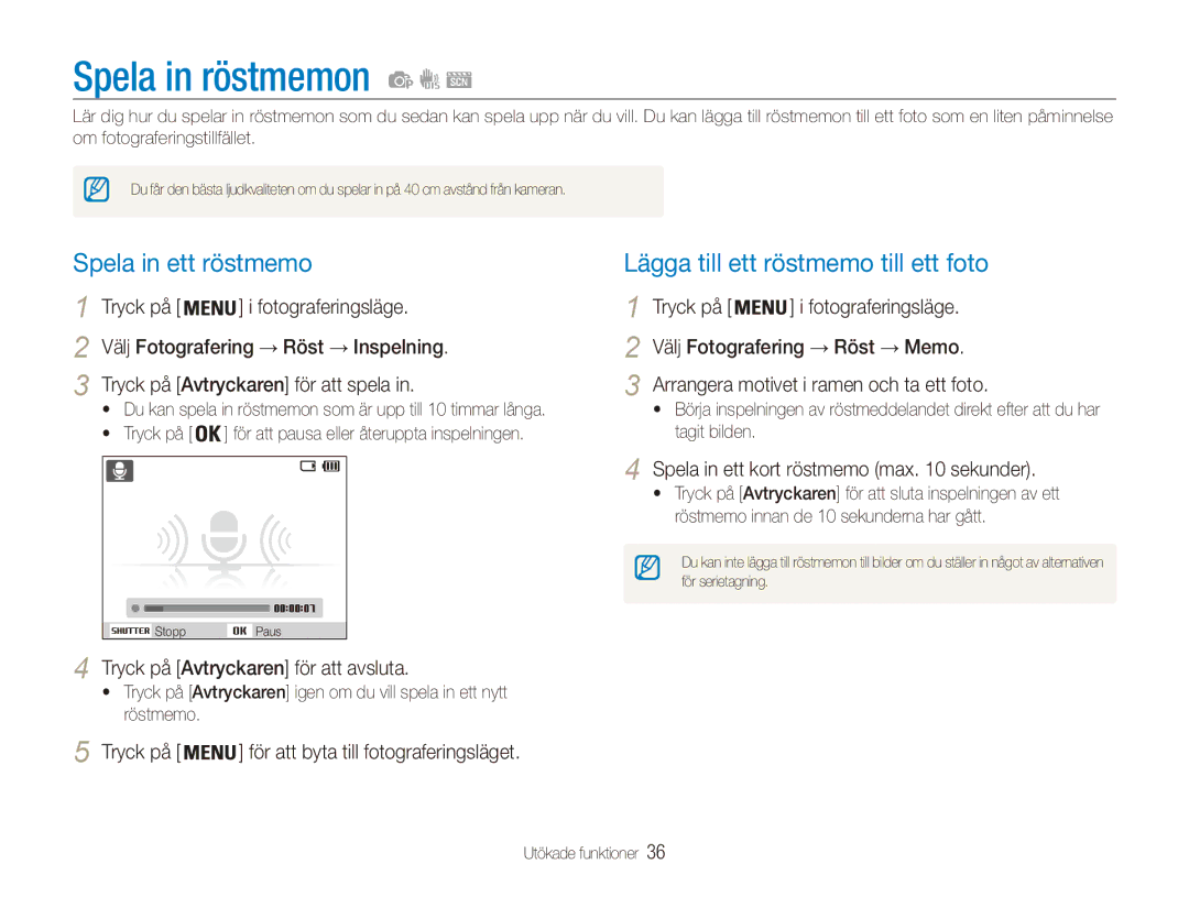 Samsung EC-ES90ZZBPSE2, EC-ES90ZZBPUE2 Spela in röstmemon, Spela in ett röstmemo, Lägga till ett röstmemo till ett foto 