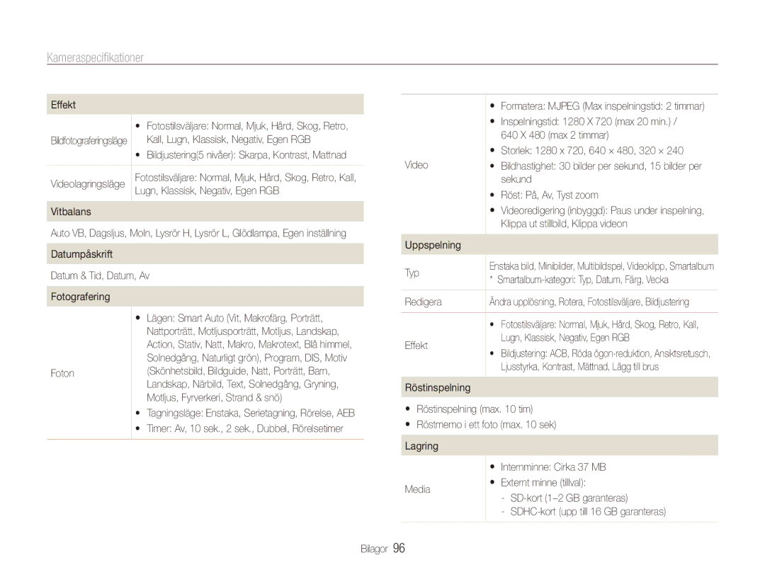 Samsung EC-ES90ZZBPSE2, EC-ES90ZZBPUE2, EC-ES90ZZBPRE2, EC-ES90ZZBPBE2 manual Kameraspecifikationer 