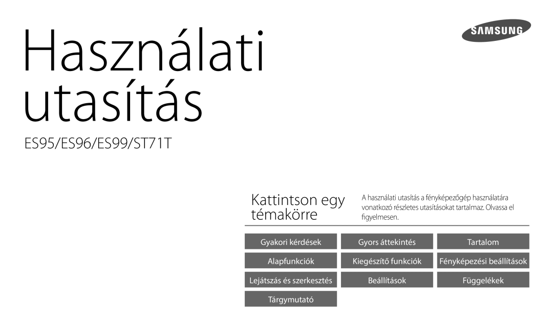 Samsung EC-ES95ZZBPWE3, EC-ES95ZZBPRE3, EC-ES95ZZBPBE3, EC-ES95ZZBPPE3 manual Használati Utasítás 