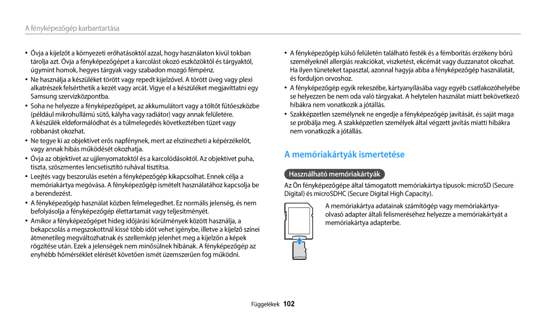 Samsung EC-ES95ZZBPPE3, EC-ES95ZZBPRE3, EC-ES95ZZBPWE3 manual Memóriakártyák ismertetése, Használható memóriakártyák 