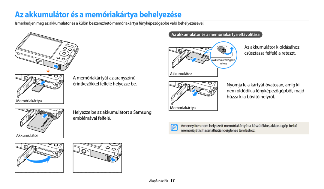 Samsung EC-ES95ZZBPBE3 manual Az akkumulátor és a memóriakártya behelyezése, Memóriakártyát az aranyszínű, Akkumulátor 