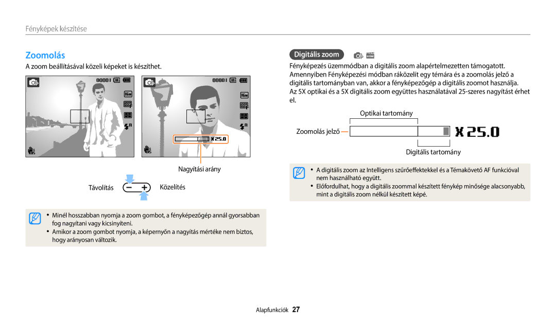 Samsung EC-ES95ZZBPRE3 manual Zoomolás, Digitális zoom, Zoom beállításával közeli képeket is készíthet, Optikai tartomány 