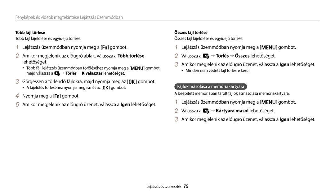 Samsung EC-ES95ZZBPRE3 manual Görgessen a törlendő fájlokra, majd nyomja meg az o gombot, Fájlok másolása a memóriakártyára 