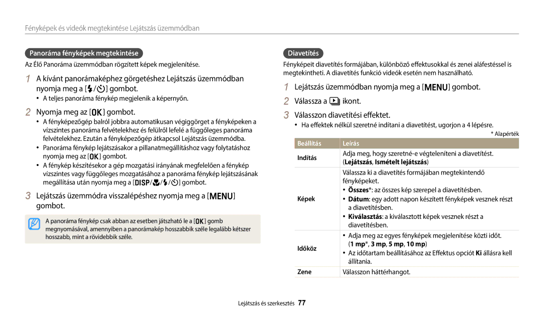 Samsung EC-ES95ZZBPBE3 manual Nyomja meg az o gombot, Lejátszás üzemmódra visszalépéshez nyomja meg a m gombot, Diavetítés 