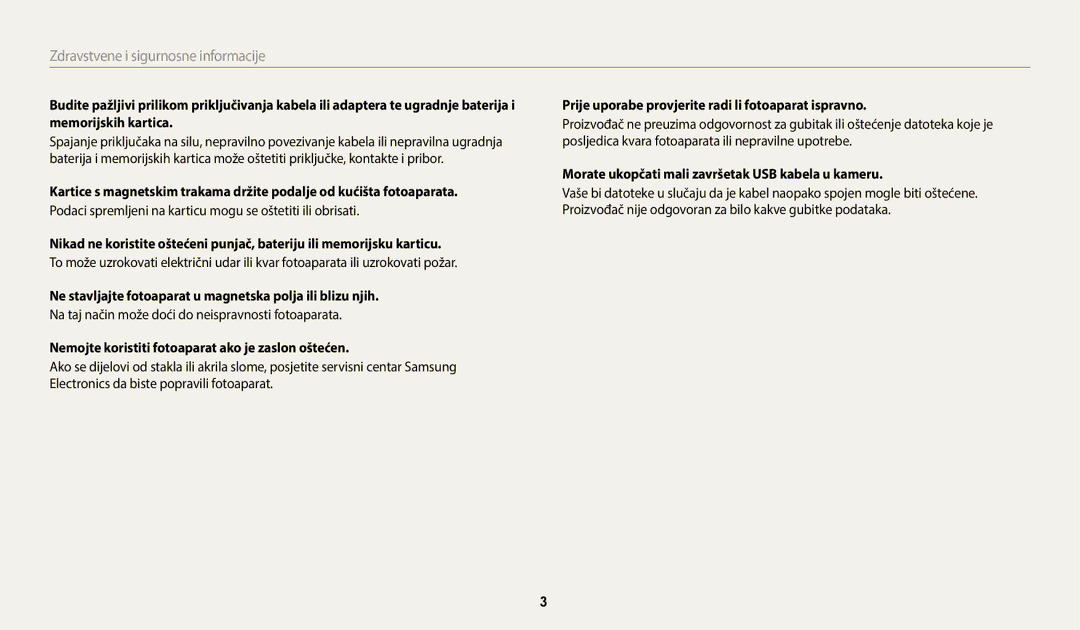 Samsung EC-ES95ZZBPWE3, EC-ES95ZZBPBE3 manual Ne stavljajte fotoaparat u magnetska polja ili blizu njih 