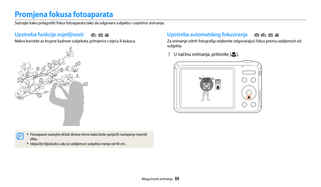 Samsung EC-ES95ZZBPWE3 Promjena fokusa fotoaparata, Upotreba funkcije osjetljivosti p s, Načinu snimanja, pritisnite c 