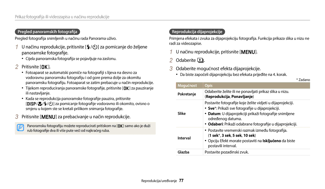 Samsung EC-ES95ZZBPWE3 Pritisnite o, Pritisnite m za prebacivanje u način reprodukcije, Pregled panoramskih fotografija 