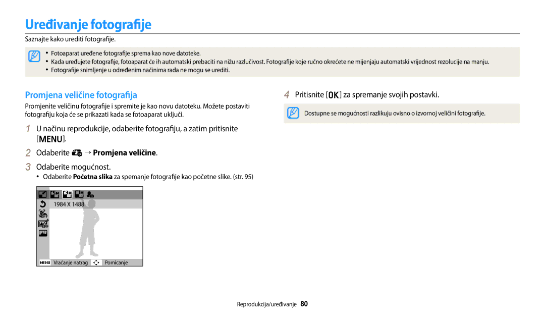 Samsung EC-ES95ZZBPBE3 manual Uređivanje fotografije, Promjena veličine fotografija, Odaberite e “ Promjena veličine 