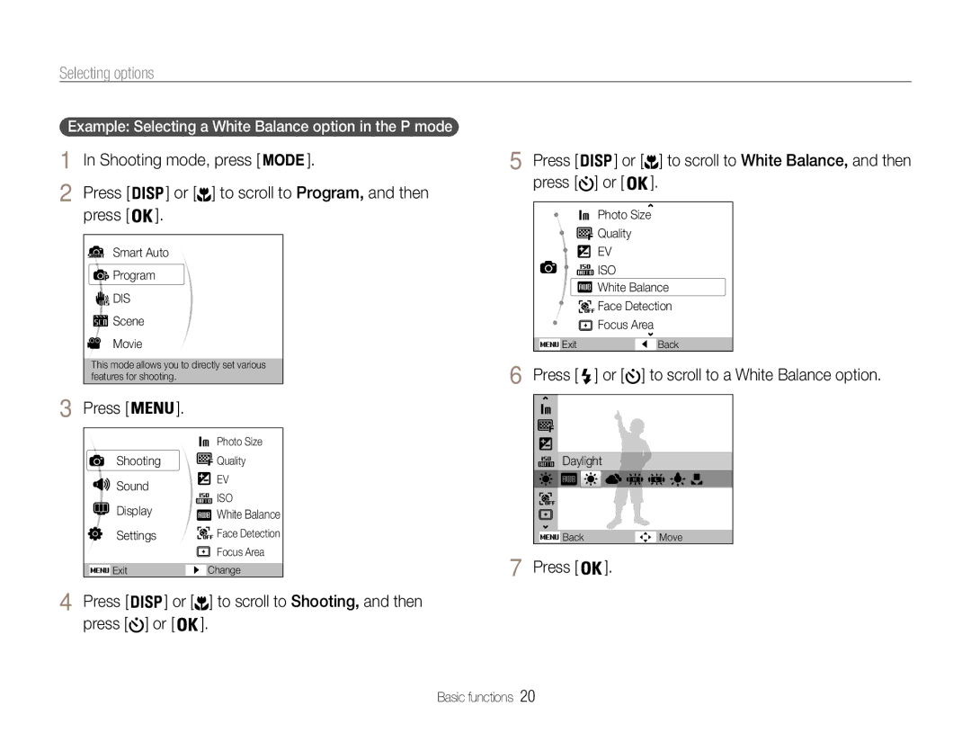 Samsung EC-ES9ZZZDABIR Selecting options, Press or to scroll to a White Balance option, To scroll to Shooting, and then 