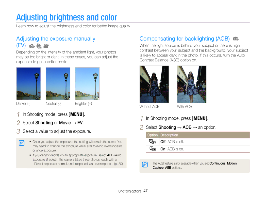 Samsung EC-ES9ZZZDASME Adjusting brightness and color, Adjusting the exposure manually EV, Select Shooting or Movie → EV 