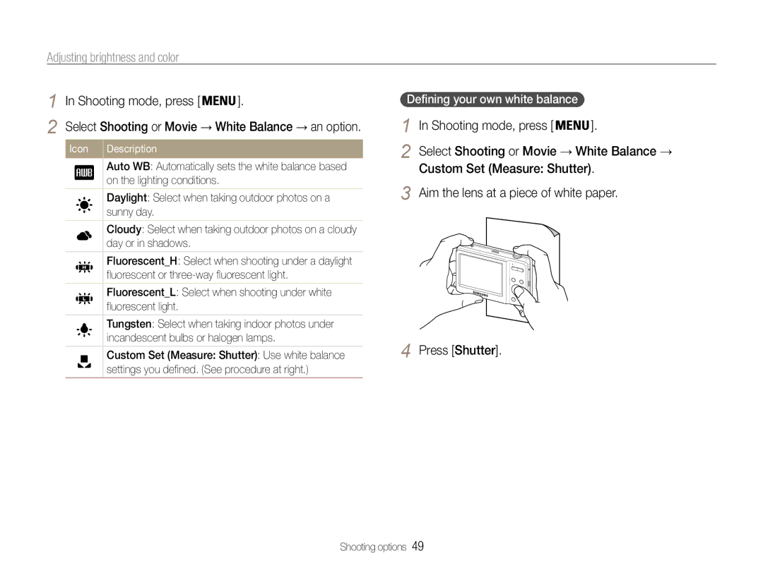 Samsung EC-ES9ZZZBABIL Custom Set Measure Shutter, Aim the lens at a piece of white paper, Defining your own white balance 