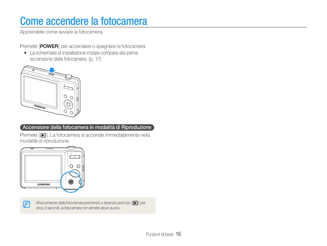 Samsung EC-ES9ZZZBAPE1 manual Come accendere la fotocamera, Accensione della fotocamera in modalità di Riproduzione 