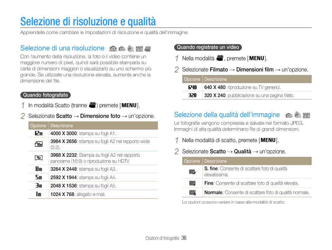 Samsung EC-ES9ZZZBAPE1 Selezione di risoluzione e qualità, Selezione di una risoluzione, Modalità Scatto tranne Premete 