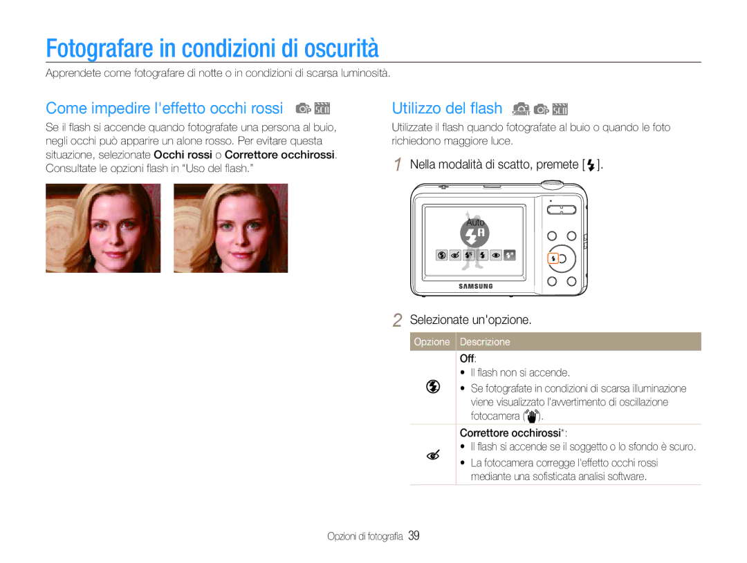 Samsung EC-ES9ZZZBABE1 manual Fotografare in condizioni di oscurità, Come impedire leffetto occhi rossi, Utilizzo del flash 