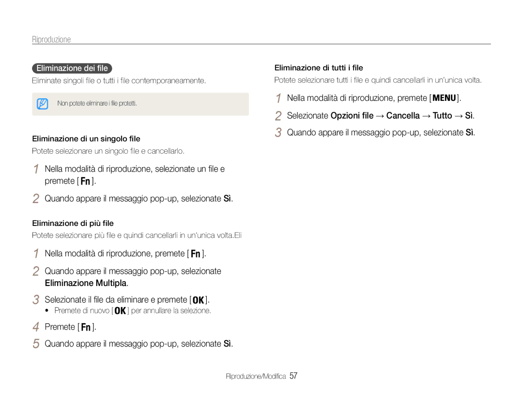 Samsung EC-ES9ZZZBABE1, EC-ES9ZZZBAPE1 manual Eliminazione Multipla, Eliminazione dei file, Eliminazione di tutti i file 