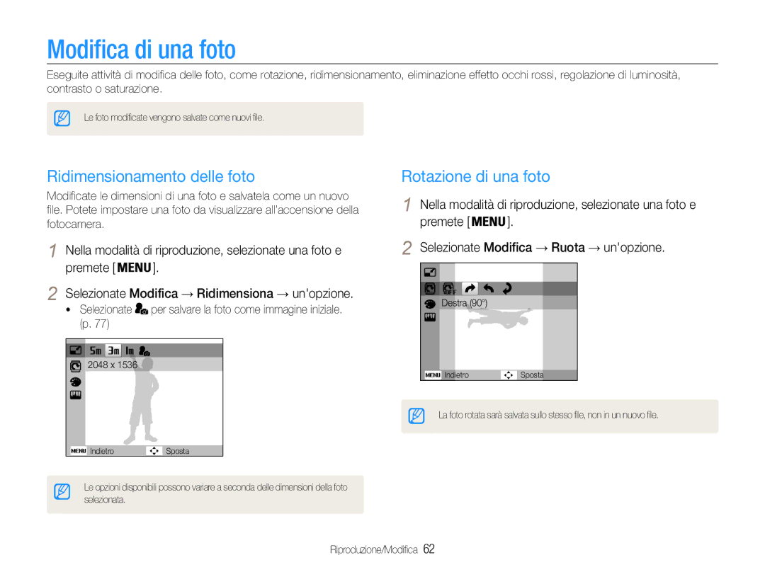 Samsung EC-ES9ZZZBAPE1, EC-ES9ZZZBABE1 manual Modifica di una foto, Ridimensionamento delle foto, Rotazione di una foto 