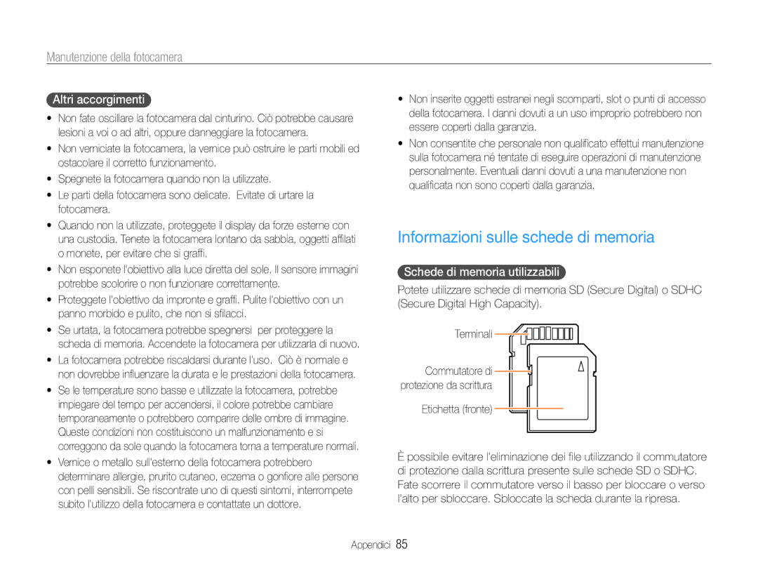 Samsung EC-ES9ZZZBABE1 manual Informazioni sulle schede di memoria, Altri accorgimenti, Schede di memoria utilizzabili 