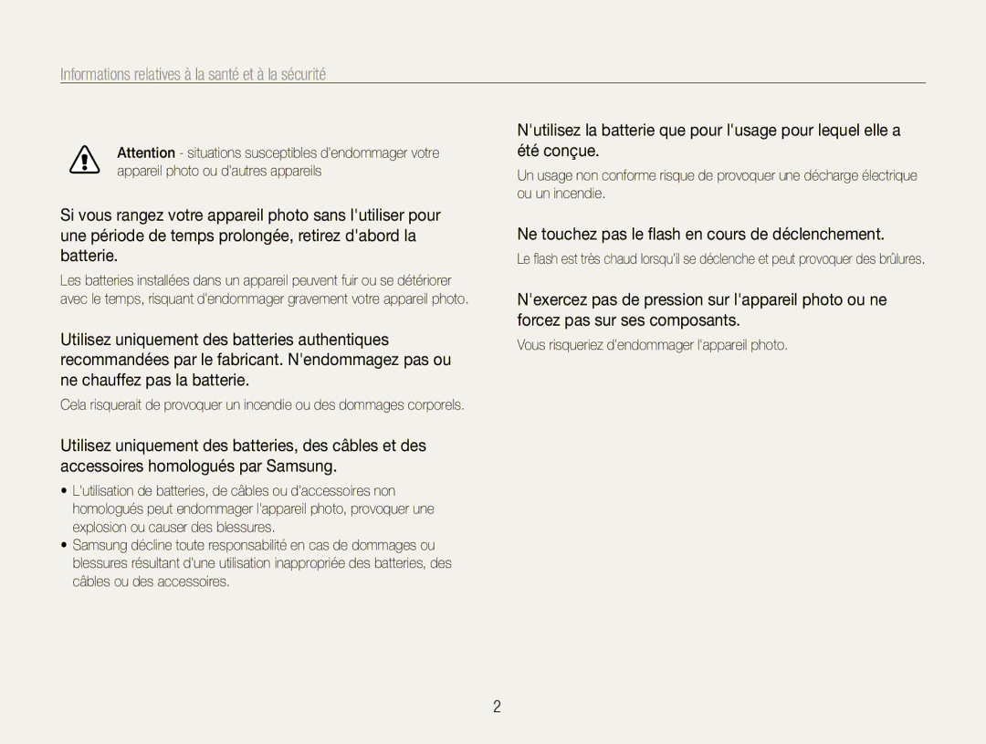 Samsung EC-ES9ZZZBABE1 Informations﻿ relatives à la santé et à la sécurité, Vous risqueriez dendommager lappareil photo 