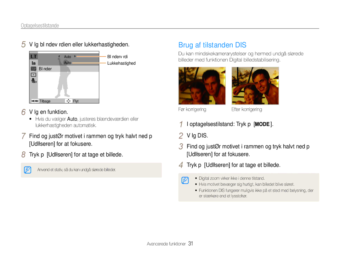 Samsung EC-ES9ZZZBAPE2 manual Brug af tilstanden DIS, Vælg blændeværdien eller lukkerhastigheden, Vælg en funktion 