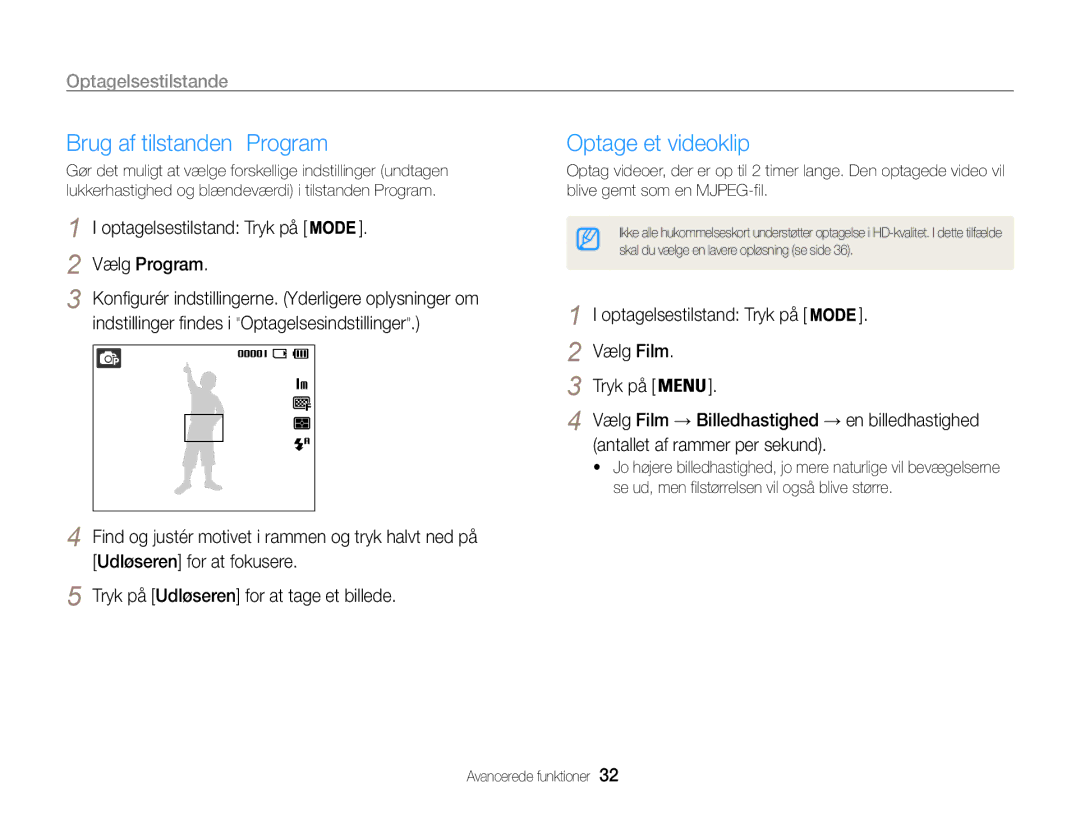 Samsung EC-ES9ZZZBASE2 Brug af tilstanden Program, Optage et videoklip, Vælg Program, Optagelsestilstand Tryk på Vælg Film 