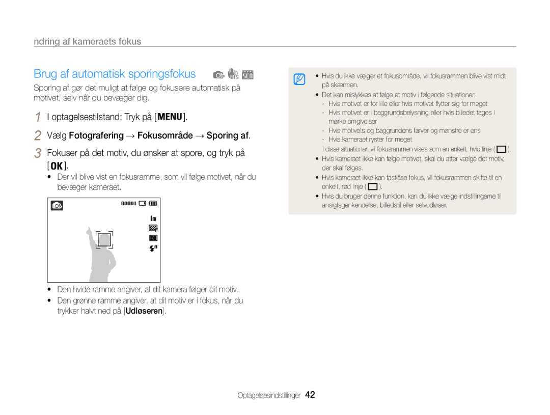 Samsung EC-ES9ZZZBARE2, EC-ES9ZZZBAPE2, EC-ES9ZZZBASE2 manual Brug af automatisk sporingsfokus, Ændring af kameraets fokus 