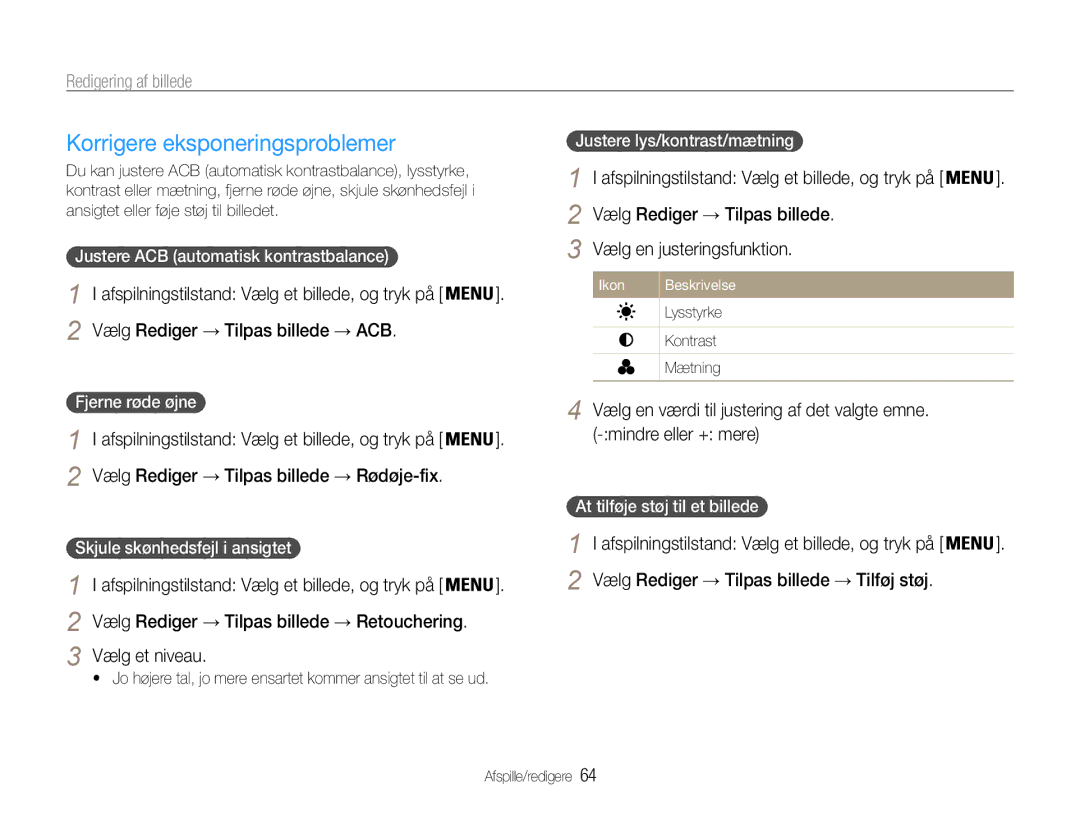 Samsung EC-ES9ZZZBASE2 manual Korrigere eksponeringsproblemer, Vælg Rediger → Tilpas billede Vælg en justeringsfunktion 