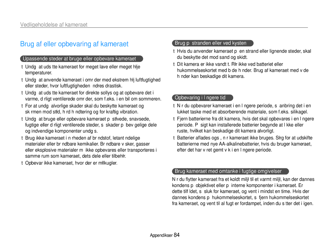 Samsung EC-ES9ZZZBASE2, EC-ES9ZZZBAPE2, EC-ES9ZZZBABE2 Brug af eller opbevaring af kameraet, Vedligeholdelse af kameraet 