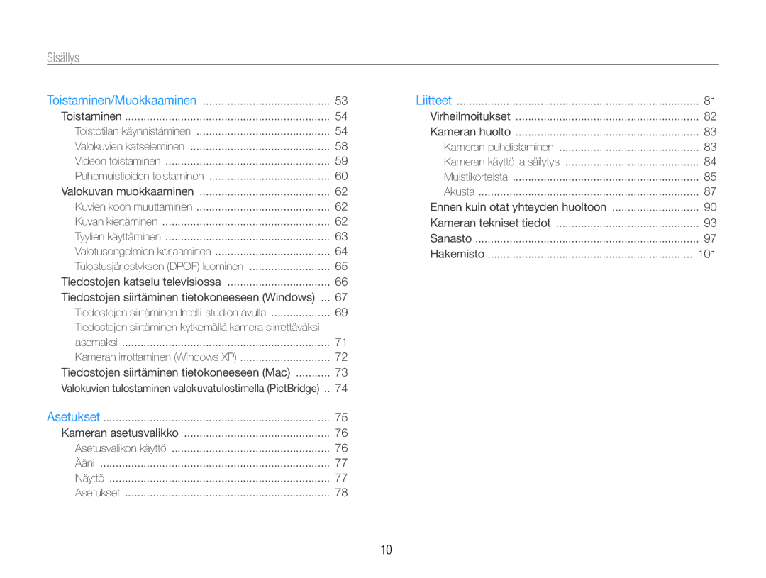 Samsung EC-ES9ZZZBARE2, EC-ES9ZZZBAPE2, EC-ES9ZZZBASE2 manual Sisällys﻿, Tiedostojen siirtäminen tietokoneeseen Windows 