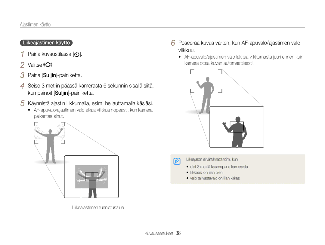 Samsung EC-ES9ZZZBARE2, EC-ES9ZZZBAPE2 Ajastimen käyttö, Valitse Paina Suljin-painiketta, Kun painoit Suljin-painiketta 