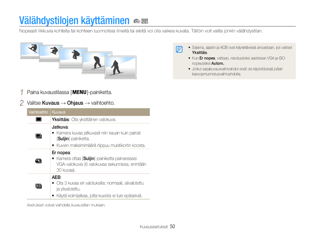 Samsung EC-ES9ZZZBARE2, EC-ES9ZZZBAPE2, EC-ES9ZZZBASE2 Välähdystilojen käyttäminen, Valitse Kuvaus → Ohjaus → vaihtoehto 