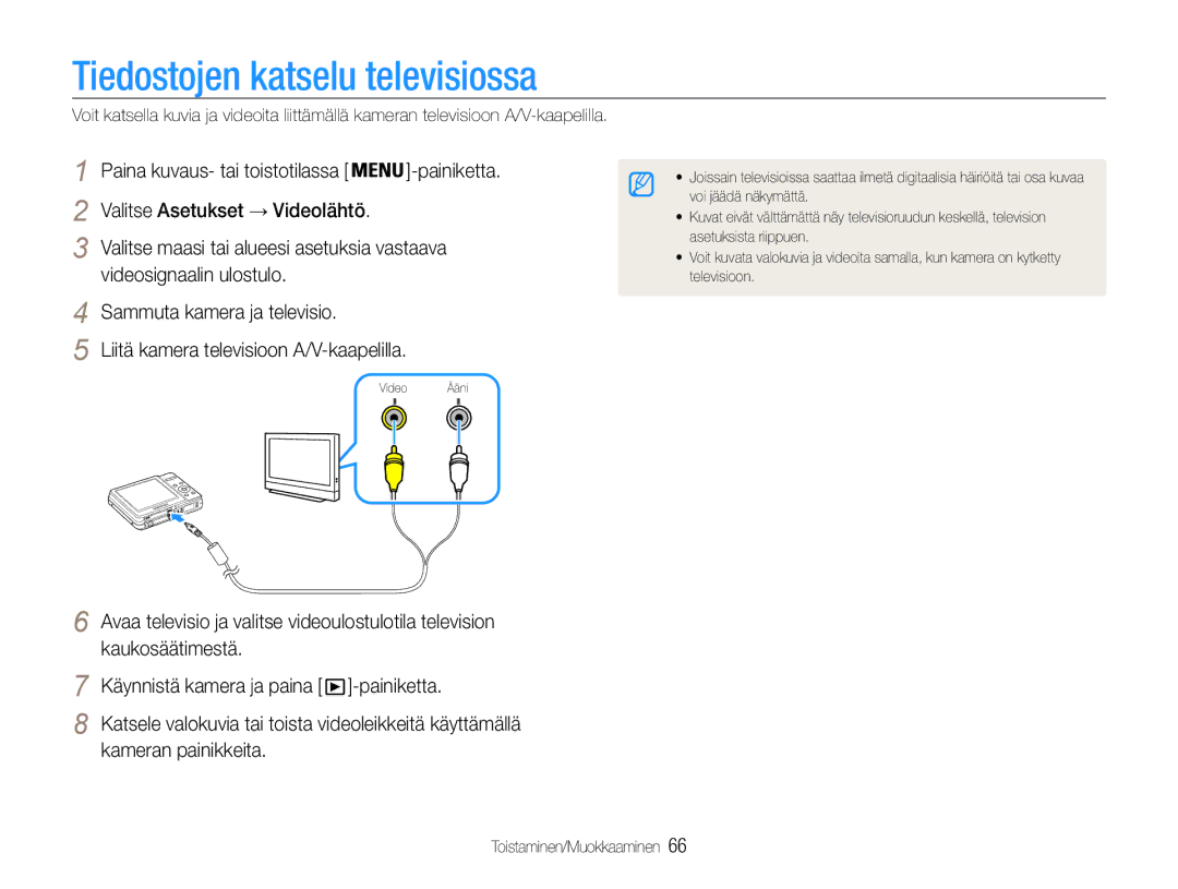 Samsung EC-ES9ZZZBARE2, EC-ES9ZZZBAPE2, EC-ES9ZZZBASE2, EC-ES9ZZZBABE2 Tiedostojen katselu televisiossa, Kameran painikkeita 