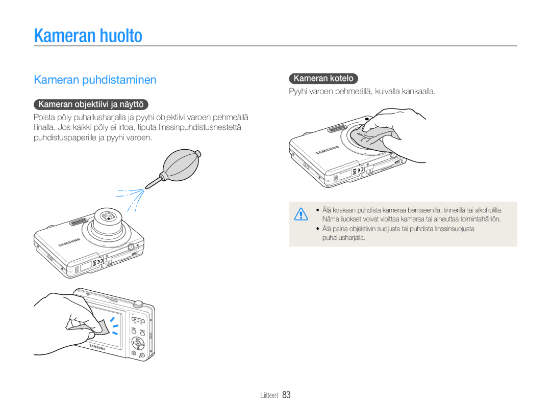 Samsung EC-ES9ZZZBAPE2, EC-ES9ZZZBASE2 Kameran huolto, Kameran puhdistaminen, Kameran objektiivi ja näyttö, Kameran kotelo 