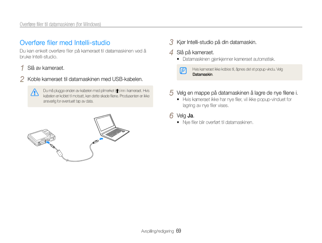 Samsung EC-ES9ZZZBABE2 manual Overføre filer med Intelli-studio, Kjør Intelli-studio på din datamaskin Slå på kameraet 