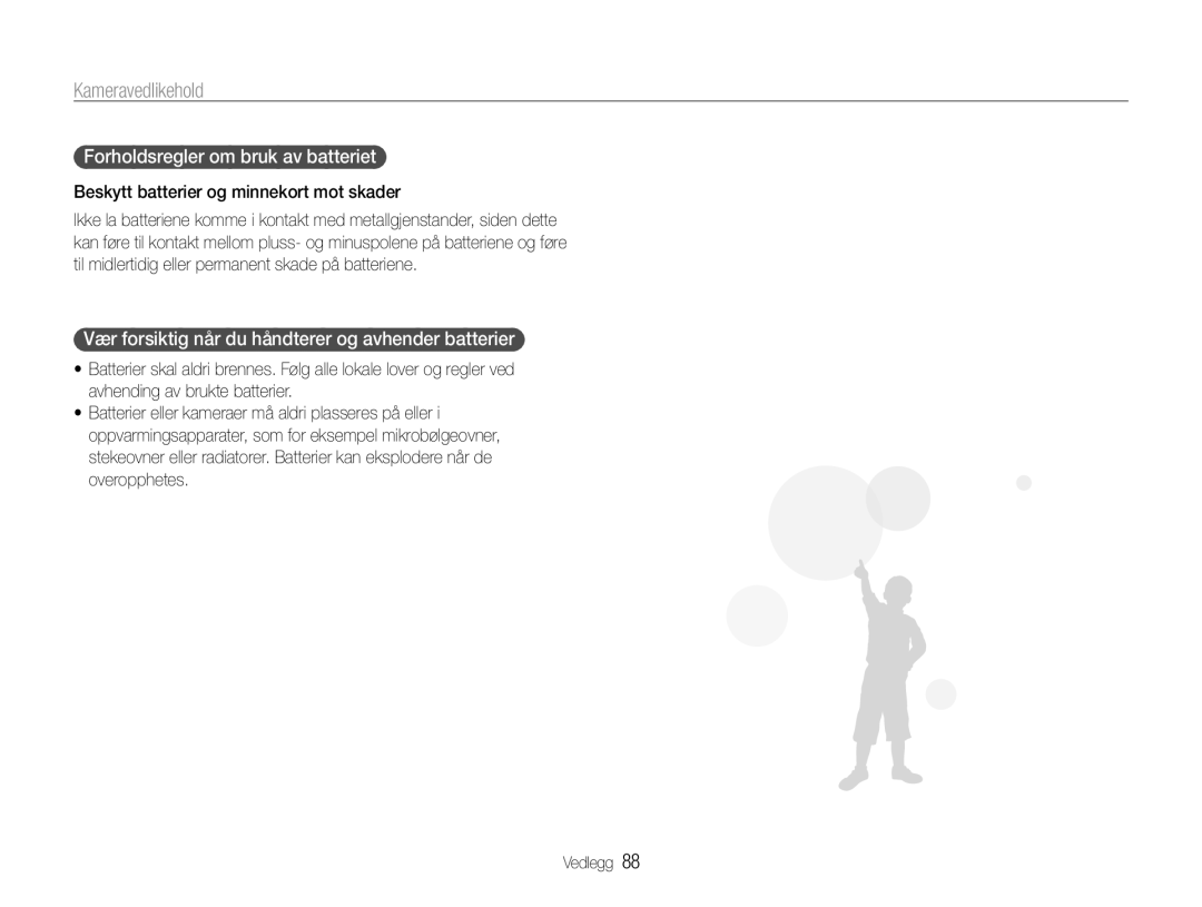 Samsung EC-ES9ZZZBASE2 manual Forholdsregler om bruk av batteriet, Vær forsiktig når du håndterer og avhender batterier 