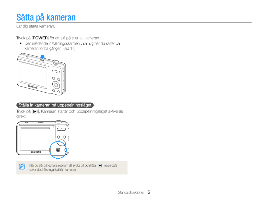 Samsung EC-ES9ZZZBASE2, EC-ES9ZZZBAPE2, EC-ES9ZZZBABE2 manual Sätta på kameran, Ställa in kameran på uppspelningsläget 