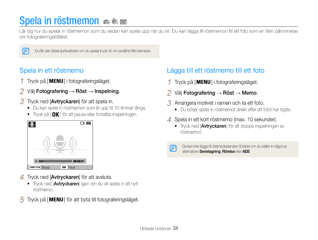 Samsung EC-ES9ZZZBARE2, EC-ES9ZZZBAPE2 Spela in röstmemon, Spela in ett röstmemo, Lägga till ett röstmemo till ett foto 