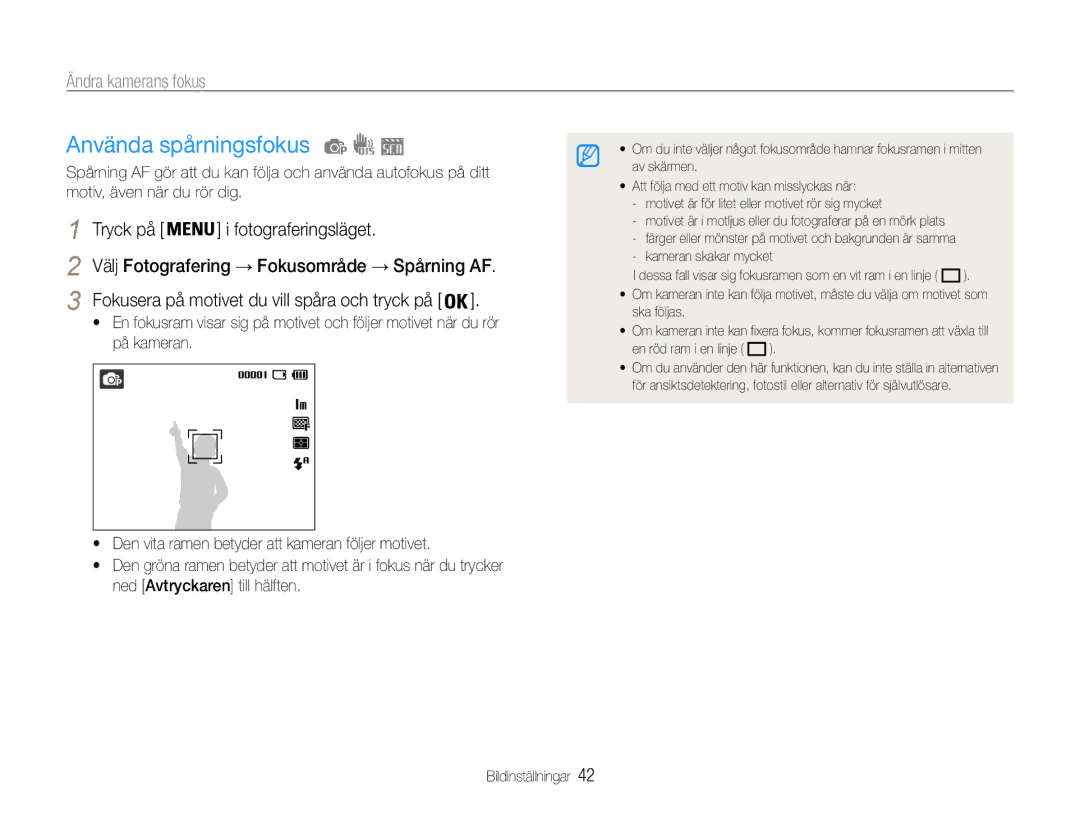 Samsung EC-ES9ZZZBARE2, EC-ES9ZZZBAPE2, EC-ES9ZZZBASE2, EC-ES9ZZZBABE2 manual Använda spårningsfokus, Ändra kamerans fokus 