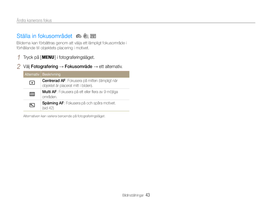 Samsung EC-ES9ZZZBAPE2, EC-ES9ZZZBASE2 manual Ställa in fokusområdet, Välj Fotografering → Fokusområde → ett alternativ 
