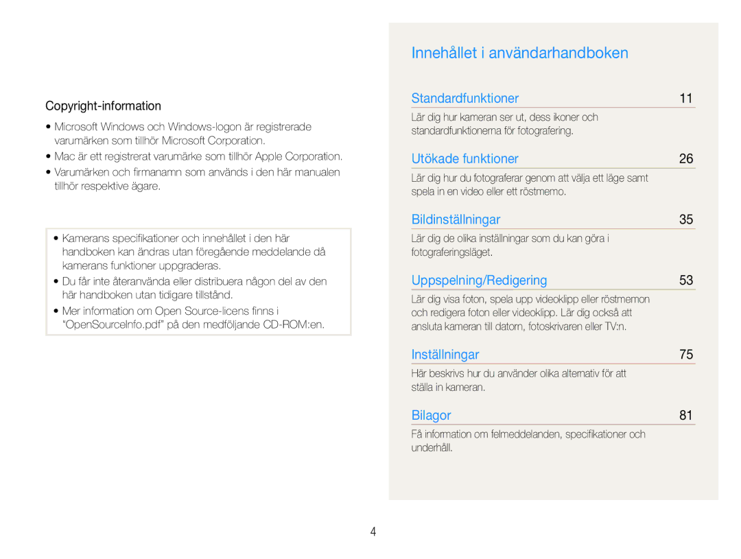 Samsung EC-ES9ZZZBASE2 manual Innehållet i användarhandboken, Copyright-information, Spela in en video eller ett röstmemo 