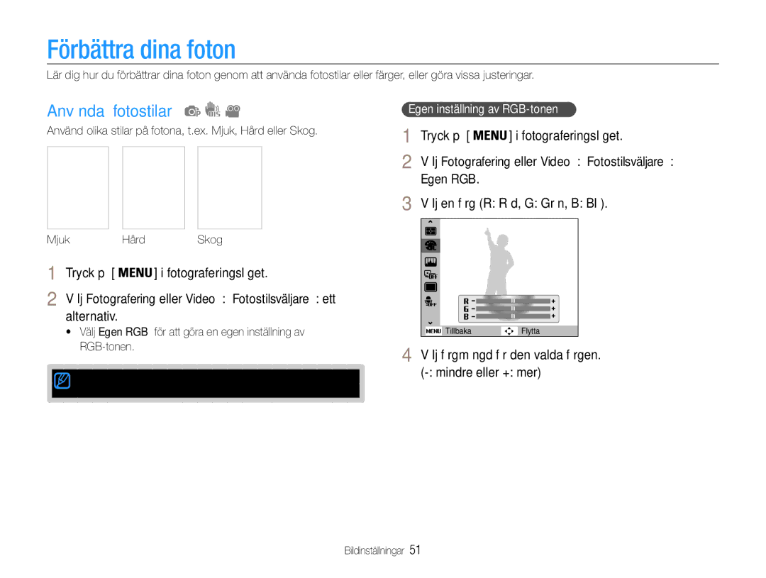 Samsung EC-ES9ZZZBAPE2 manual Förbättra dina foton, Använda fotostilar, Egen RGB Välj en färg R Röd, G Grön, B Blå 