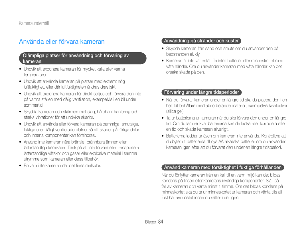 Samsung EC-ES9ZZZBASE2, EC-ES9ZZZBAPE2, EC-ES9ZZZBABE2, EC-ES9ZZZBARE2 manual Använda eller förvara kameran, Kameraunderhåll 