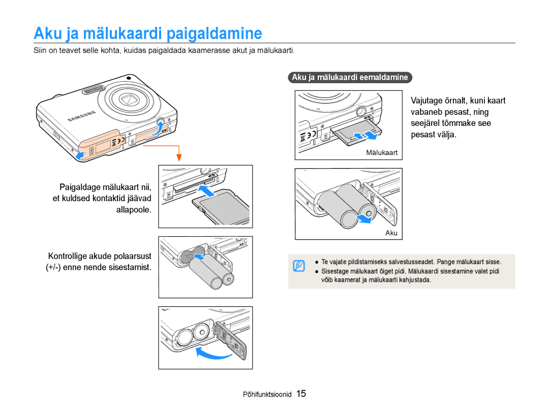 Samsung EC-ES9ZZZBASE2, EC-ES9ZZZBABE2 manual Aku ja mälukaardi paigaldamine, Aku ja mälukaardi eemaldamine 