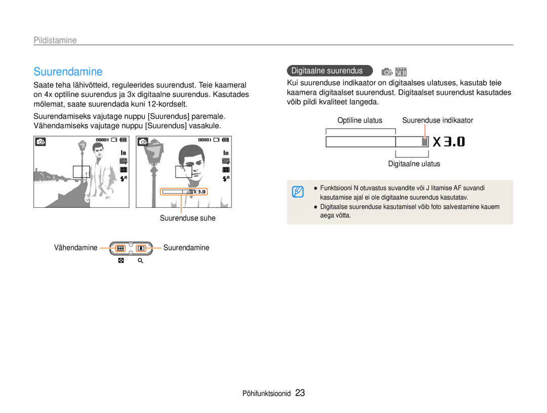 Samsung EC-ES9ZZZBASE2, EC-ES9ZZZBABE2 Pildistamine, Suurenduse suhe Vähendamine Suurendamine, Digitaalne suurendus 