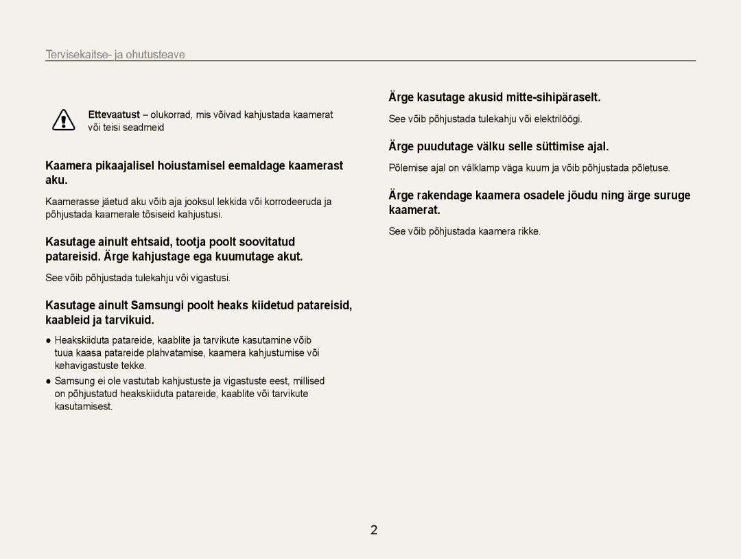 Samsung EC-ES9ZZZBABE2 manual Tervisekaitse﻿ ja ohutusteave, Kaamera pikaajalisel hoiustamisel eemaldage kaamerast aku 