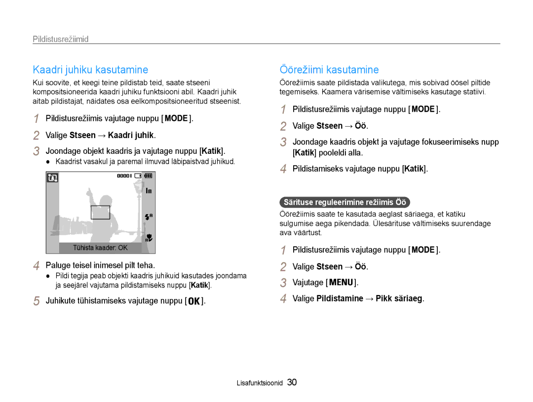 Samsung EC-ES9ZZZBABE2, EC-ES9ZZZBASE2 manual Kaadri juhiku kasutamine, Öörežiimi kasutamine, Valige Stseen → Kaadri juhik 