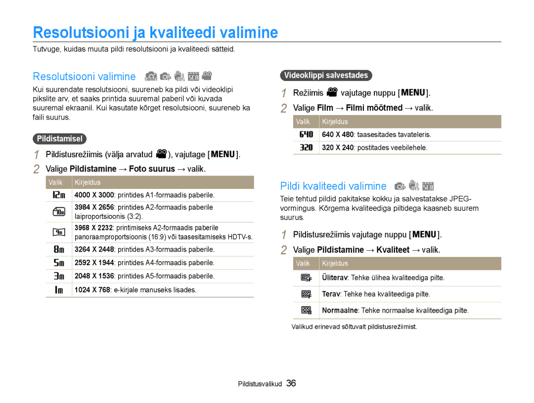 Samsung EC-ES9ZZZBABE2 manual Resolutsiooni ja kvaliteedi valimine, Resolutsiooni valimine, Pildi kvaliteedi valimine 