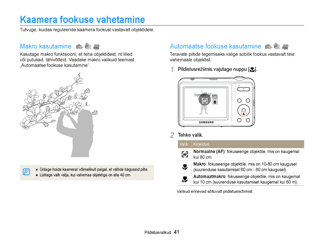 Samsung EC-ES9ZZZBASE2, EC-ES9ZZZBABE2 manual Kaamera fookuse vahetamine, Makro kasutamine, Automaatse fookuse kasutamine 