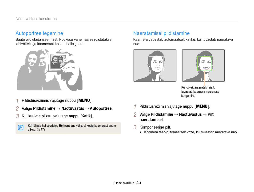 Samsung EC-ES9ZZZBASE2, EC-ES9ZZZBABE2 manual Autoportree tegemine, Naeratamisel pildistamine, Näotuvastuse kasutamine 